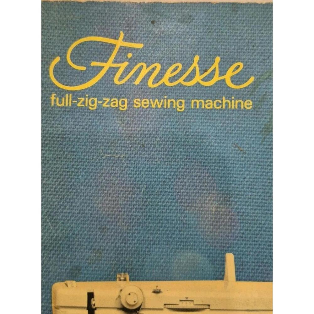 Vintage Finesse ZigZag Sewing Machine Instruction Book Flat Bed 807 Free Arm 827